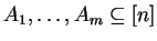 $A_1,\dots,A_m\subseteq [n]$